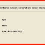 Az attól függ!